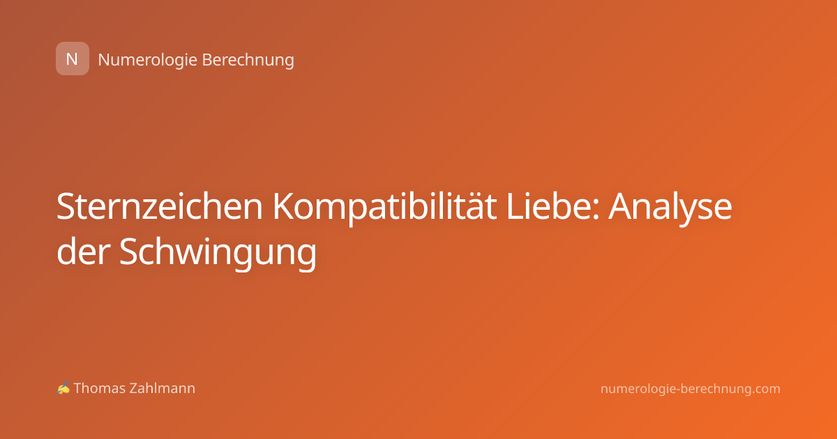 Sternzeichen Kompatibilität Liebe: Analyse der Schwingung